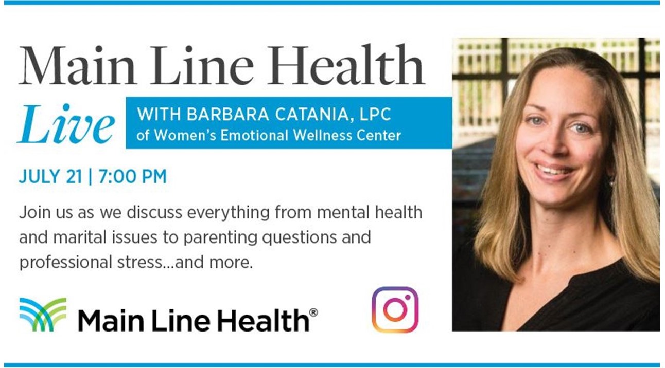 Main Line Health to Host Women’s Wellness Chat on Instagram on Tuesday