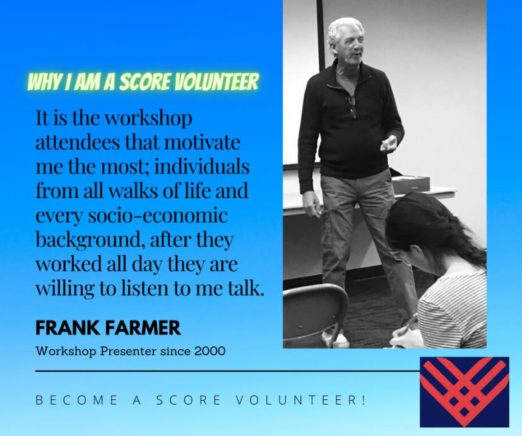 Frank Farmer, Why I am a SCORE mentor