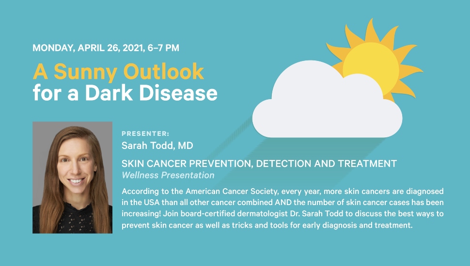 A Sunny Outlook for a Dark Disease: Chester County Hospital to Discuss Skin Cancer Prevention on Monday