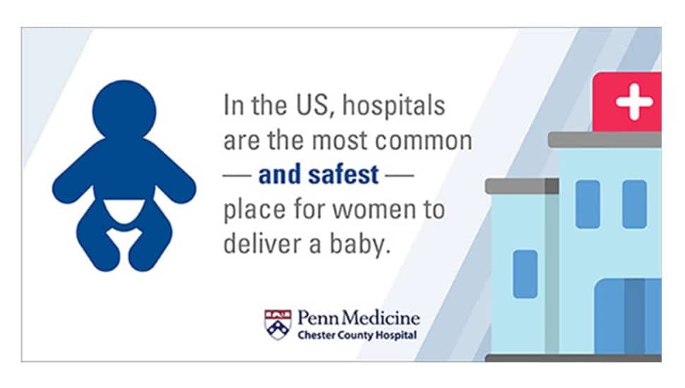 The Weeks Leading Up to Delivering a Baby Are Full of Excitement — and Questions. Here’s What to Expect in Chester County Hospital’s Maternity Unit