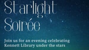 A flyer showing that Kennett Library will host a celebration under the stars.