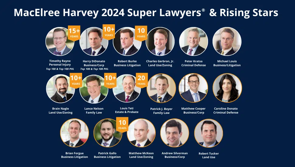 17 MacElree Harvey Attorneys Named Super Lawyers and Rising Stars in 2024