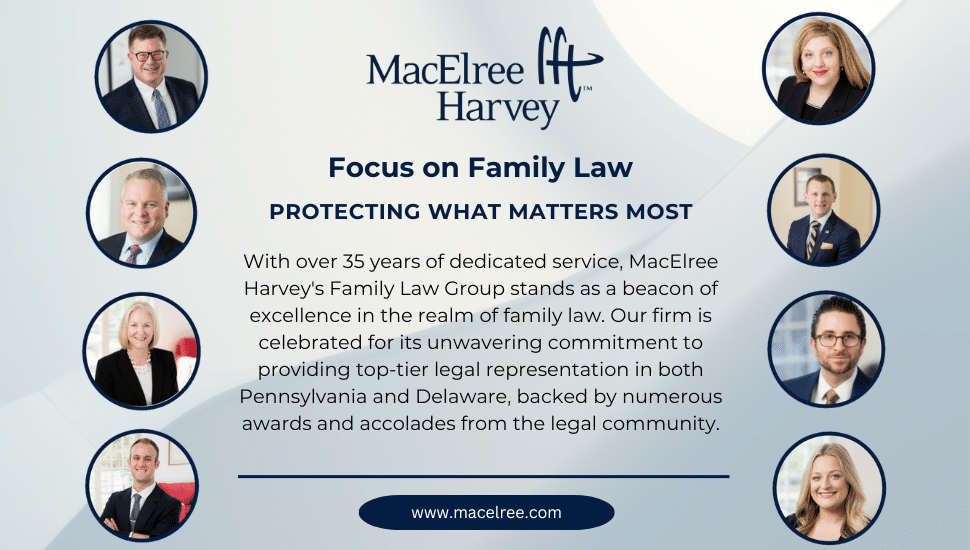 A graphic showing the Family Law Attorneys at MacElree Harvey.