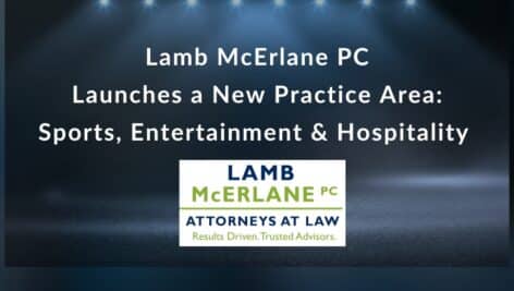 Graphic announcing that Lamb McErlane PC has launched a new practice area with its Sports, Entertainment, and Hospitality Division.