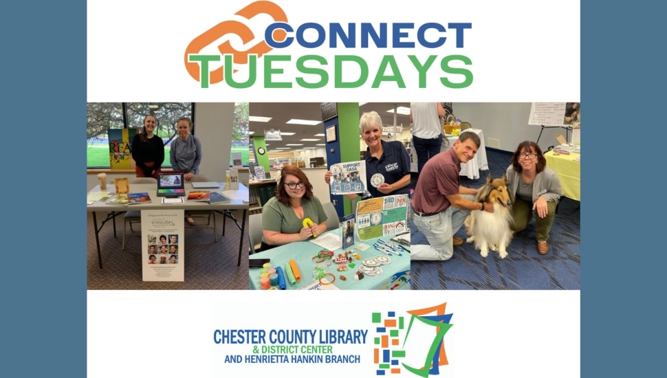 A flyer promoting Connect Tuesdays at Chester County Library.