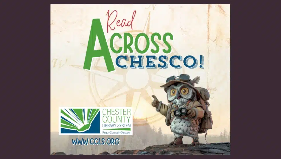 A flyer promoting Chester County Library System's "Read Across Chesco" program.