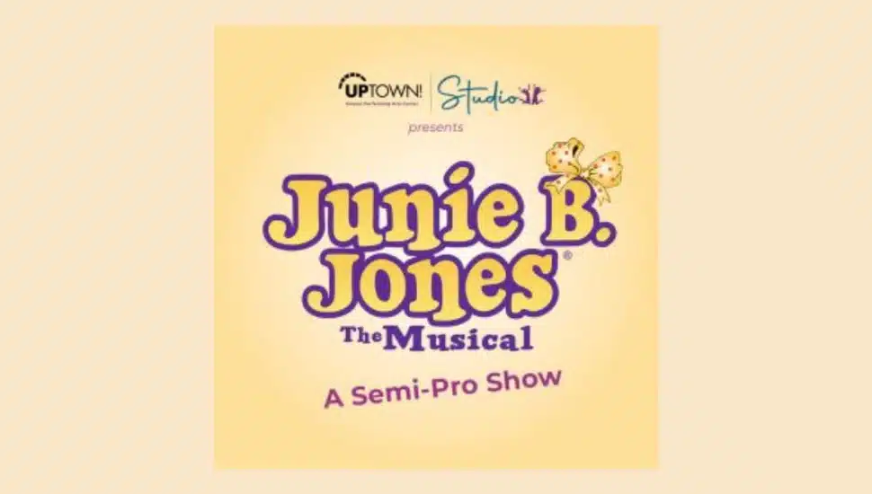 Winter Class Registration Open at Uptown Studio, Tickets for ‘Junie B. Jones the Musical’ Now on Sale