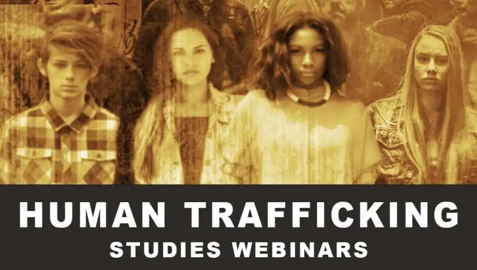 WilmU Launches New Series of Human Trafficking Studies Webinars
