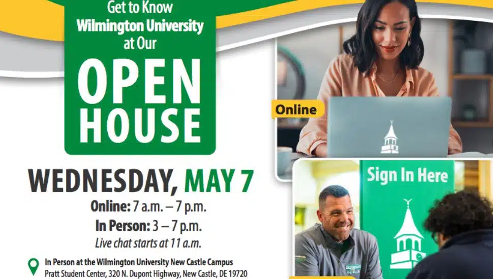 Wilmington University Open House promotional flyer for Wednesday, May 7, with online sessions from 7 a.m. to 7 p.m., in-person sessions from 3 p.m. to 7 p.m., and live chat starting at 11 a.m. The flyer includes photos of a woman using a laptop labeled 'Online' and a smiling man helping a visitor at a 'Sign In Here' table.