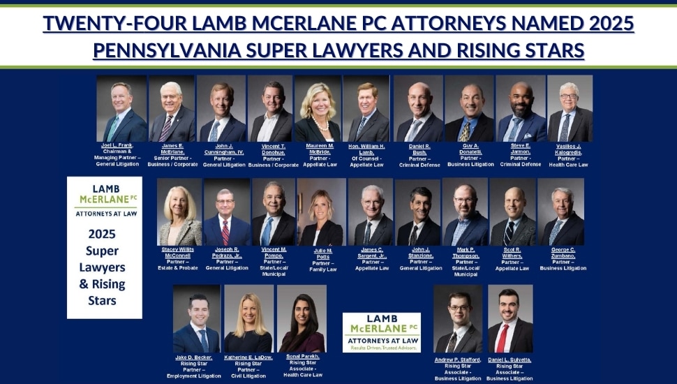Group photo of twenty-four Lamb McErlane PC attorneys recognized as 2025 Pennsylvania Super Lawyers and Rising Stars, with names and practice areas listed under each portrait.