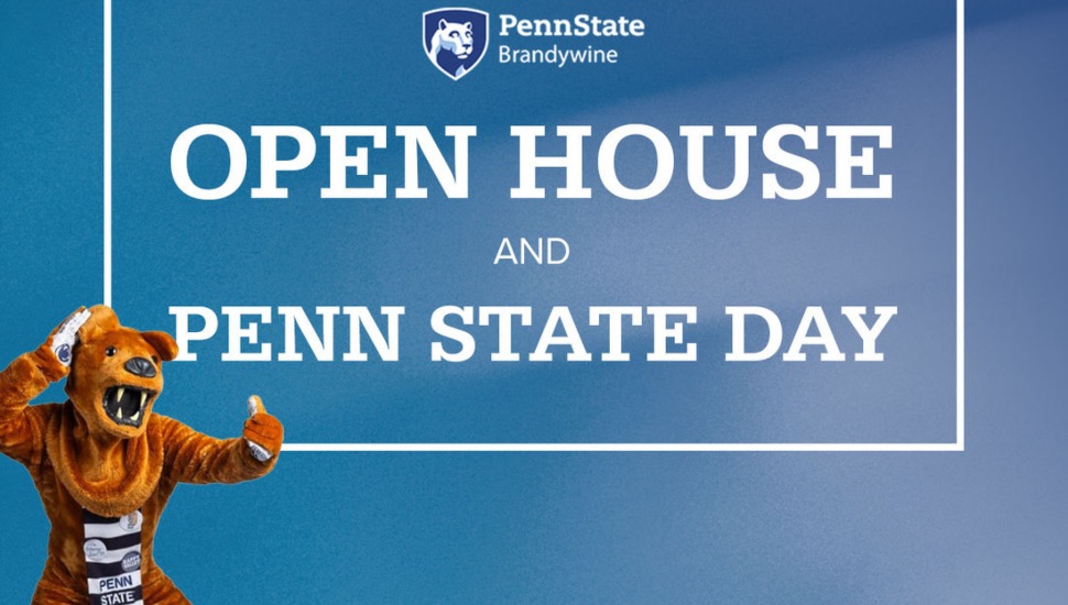 A poster with a Nittany Lion promotes two open houses at Penn State Brandywine.