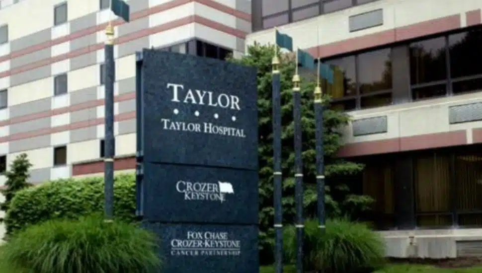 Taylor Hospital.