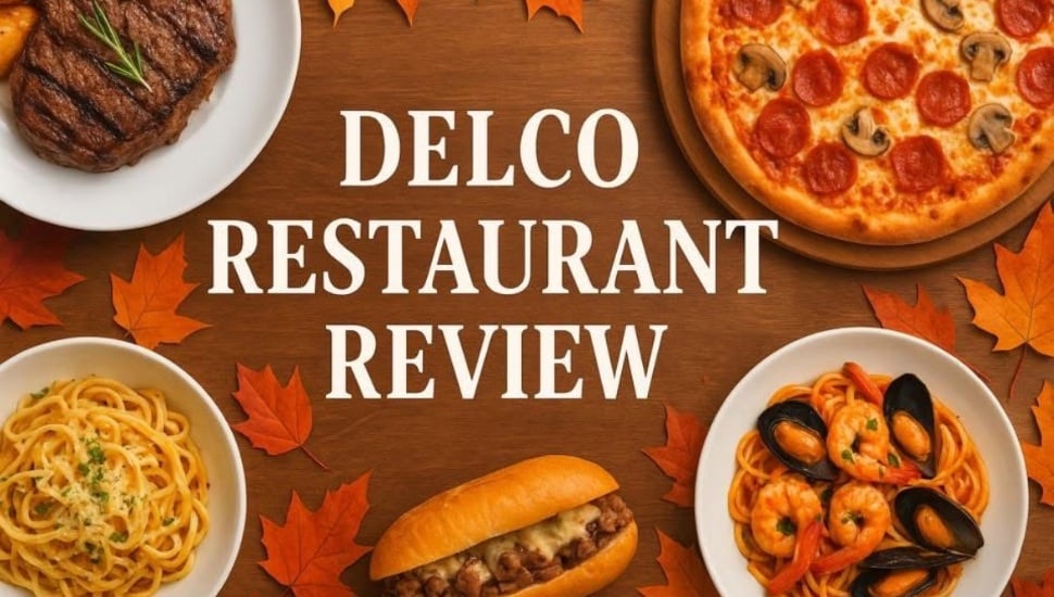 Delco Restaurant Review flyer.